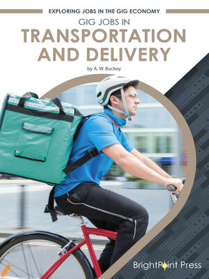 cover image of Gig Jobs in Transportation and Delivery